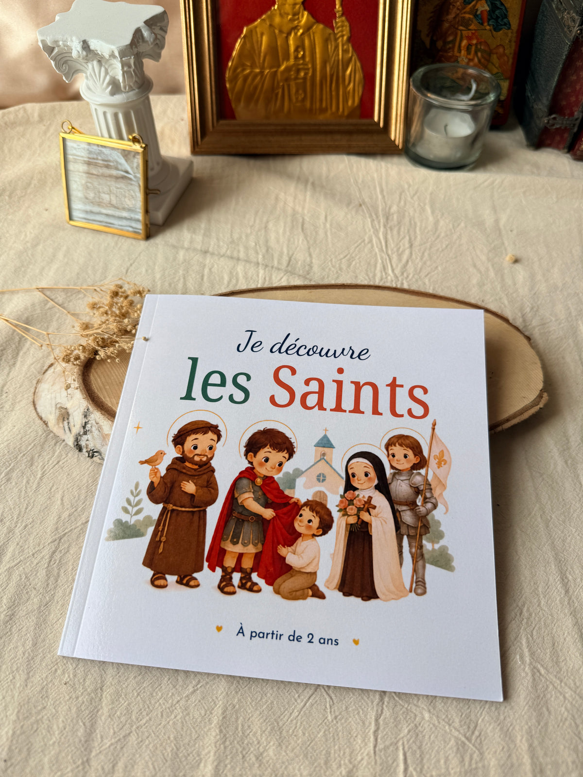 Je découvre les Saints — livre illustré pour les tout-petits
